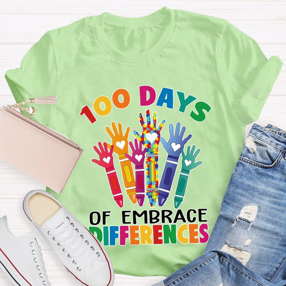 100 Days Of Embrace Difference Colored Fonts T-shirt