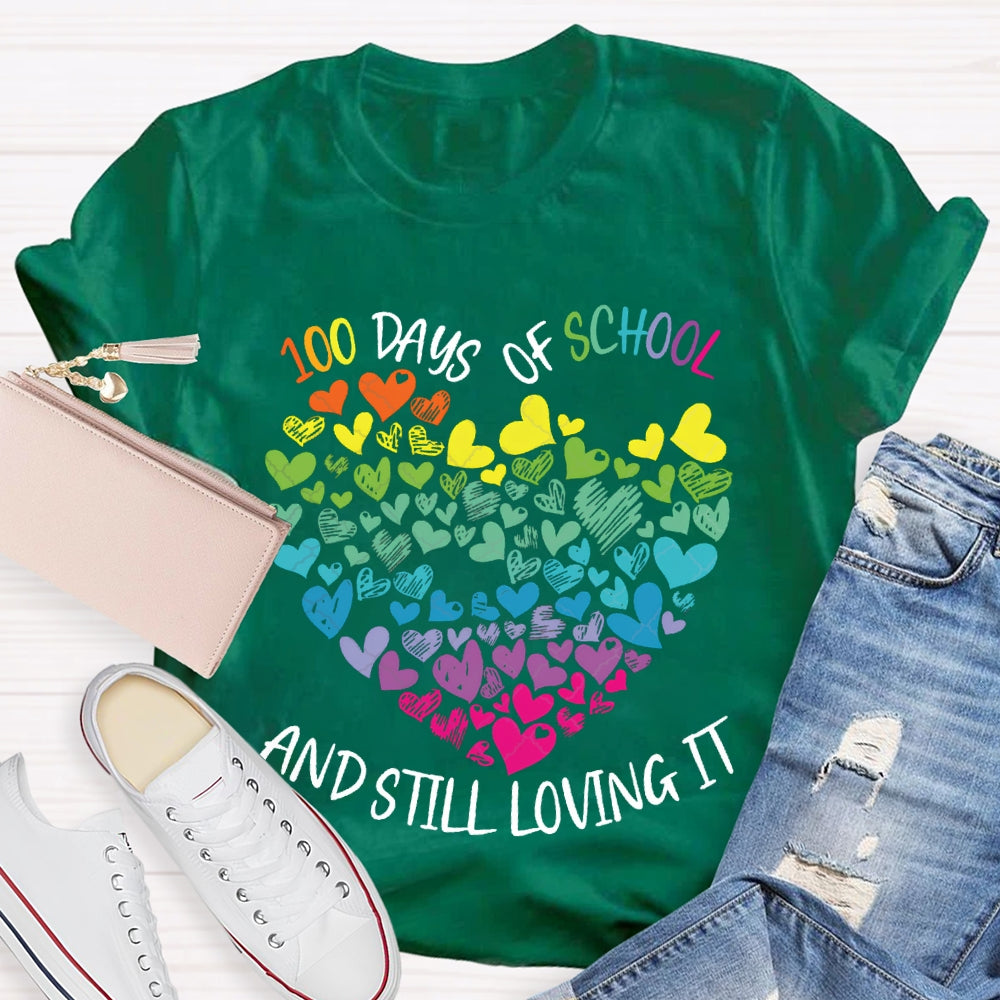 100 Days Of School And Still Loving It Colorful Hearts T-shirt