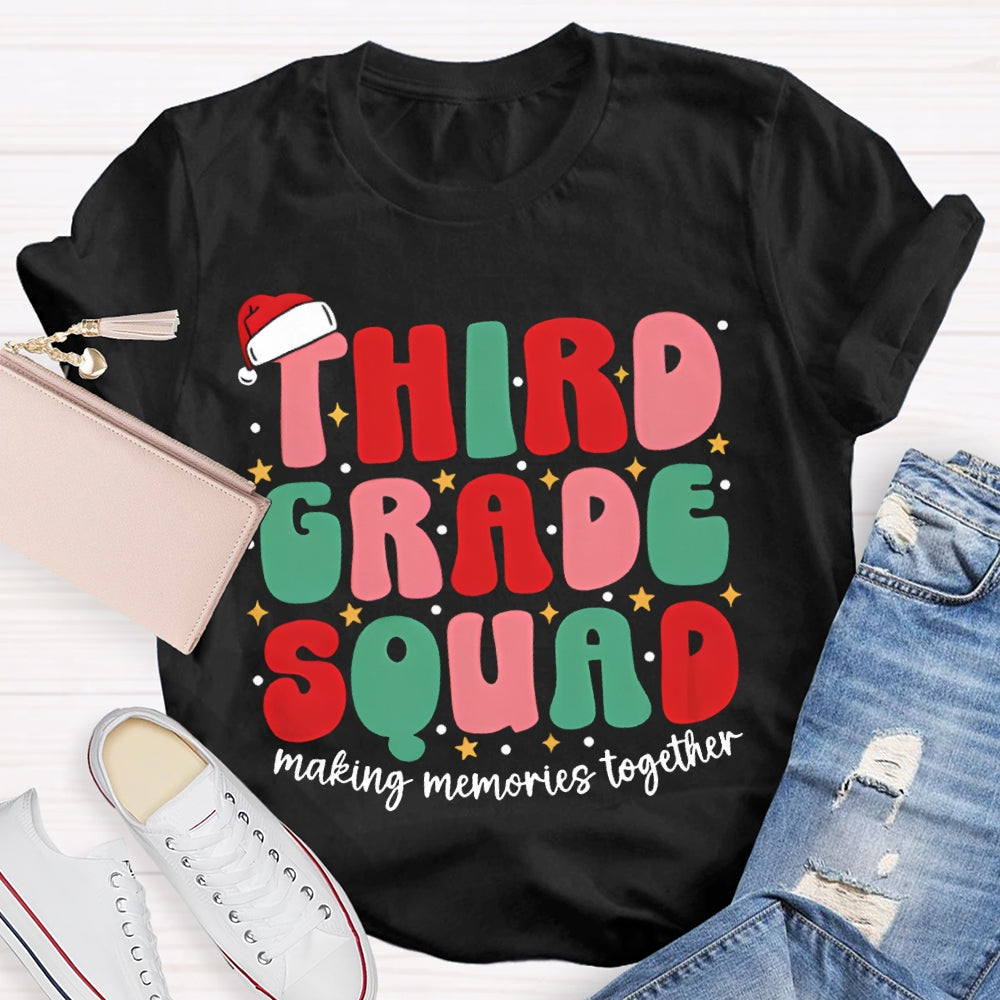 Personalized Grade Third Grade Squad Making Memories Together T-shirt