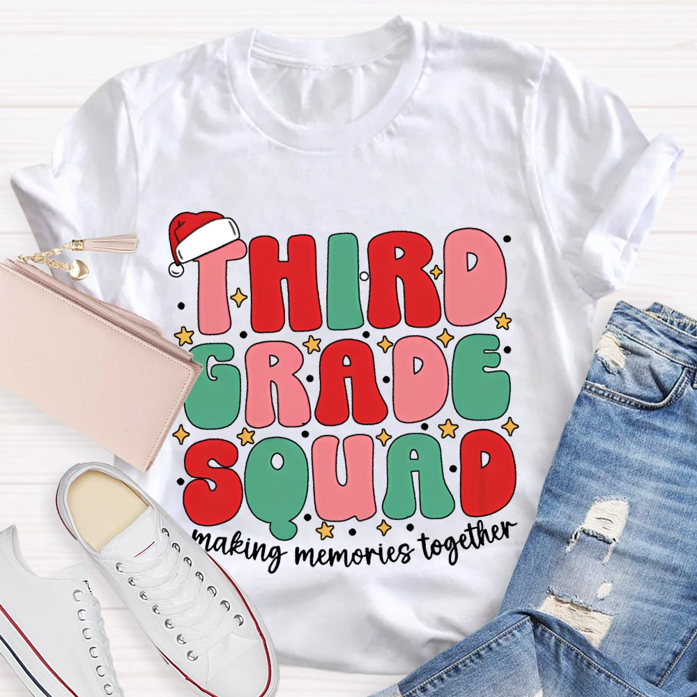 Personalized Grade Third Grade Squad Making Memories Together T-shirt