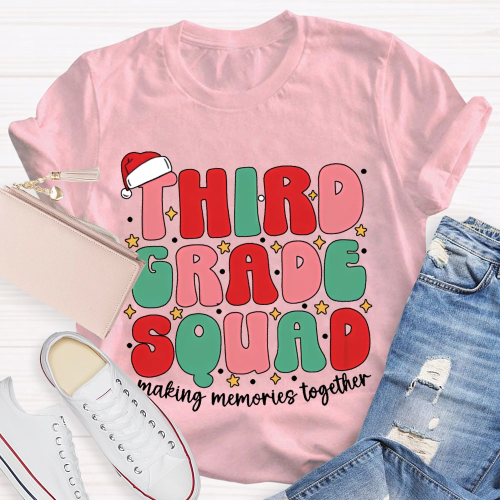 Personalized Grade Third Grade Squad Making Memories Together T-shirt