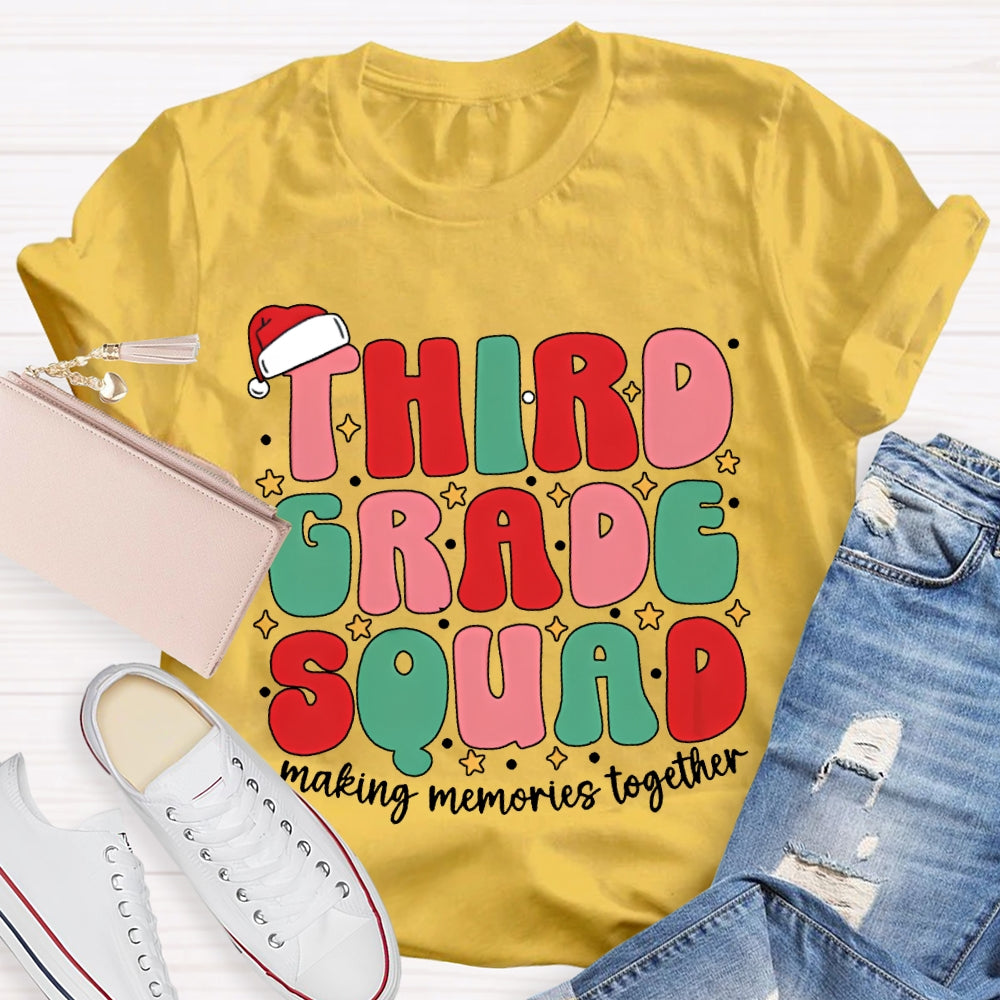 Personalized Grade Third Grade Squad Making Memories Together T-shirt