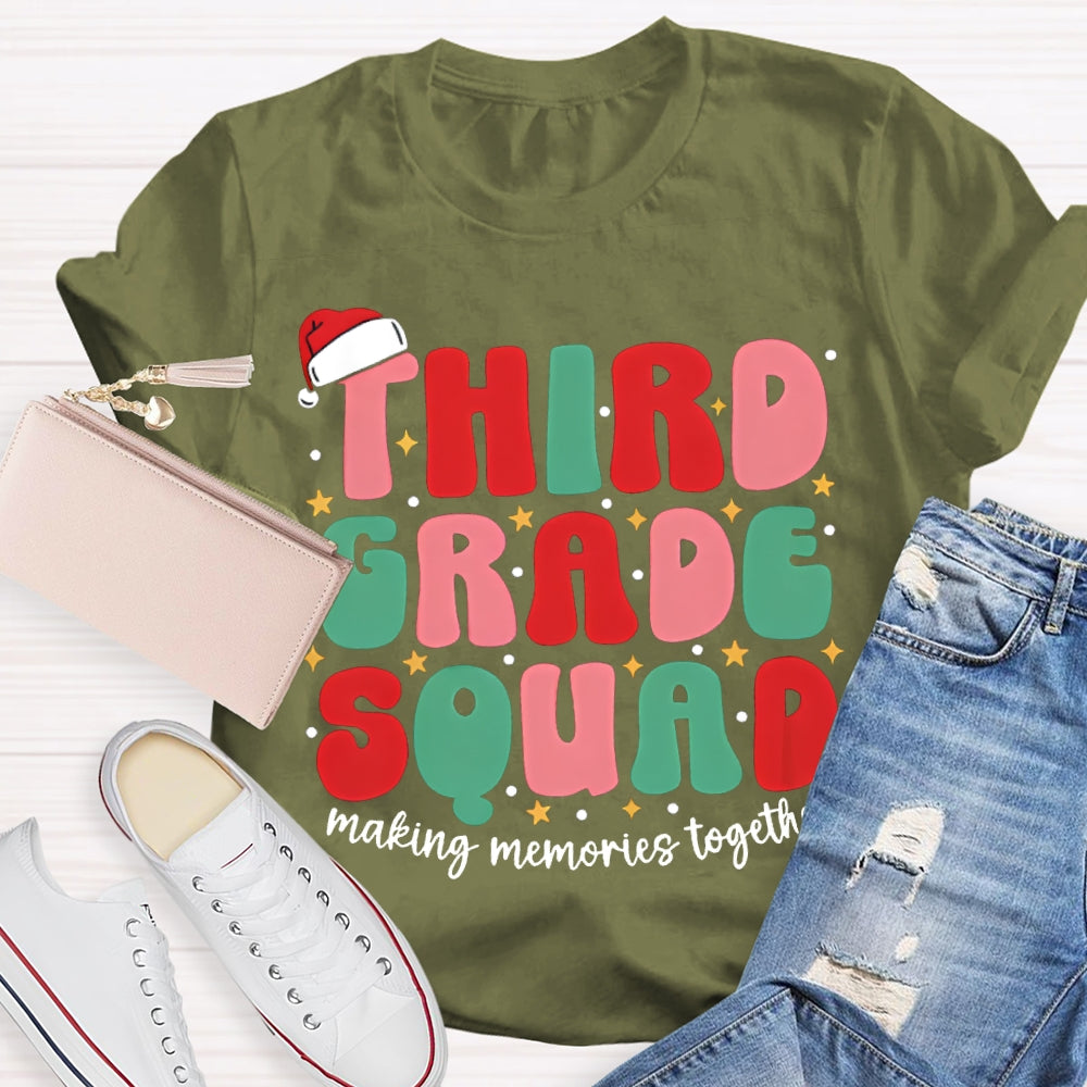 Personalized Grade Third Grade Squad Making Memories Together T-shirt