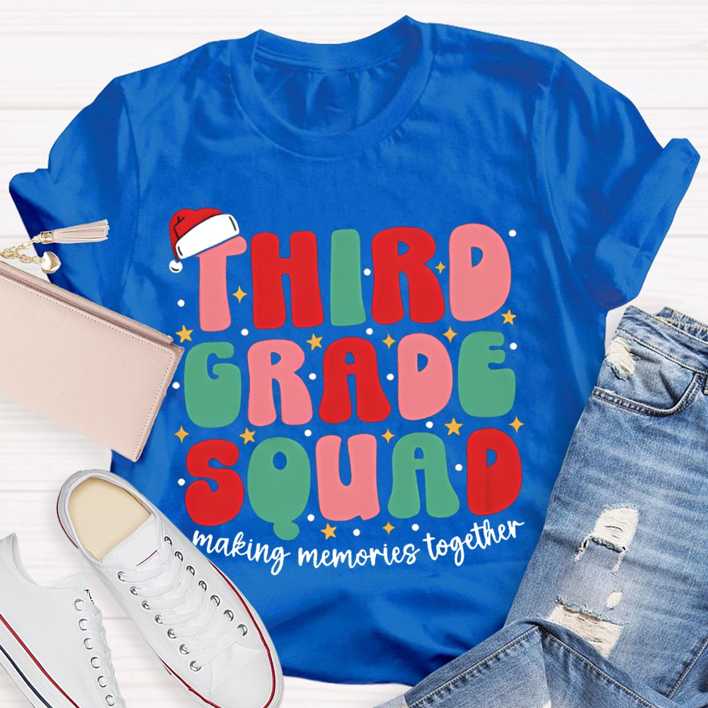 Personalized Grade Third Grade Squad Making Memories Together T-shirt