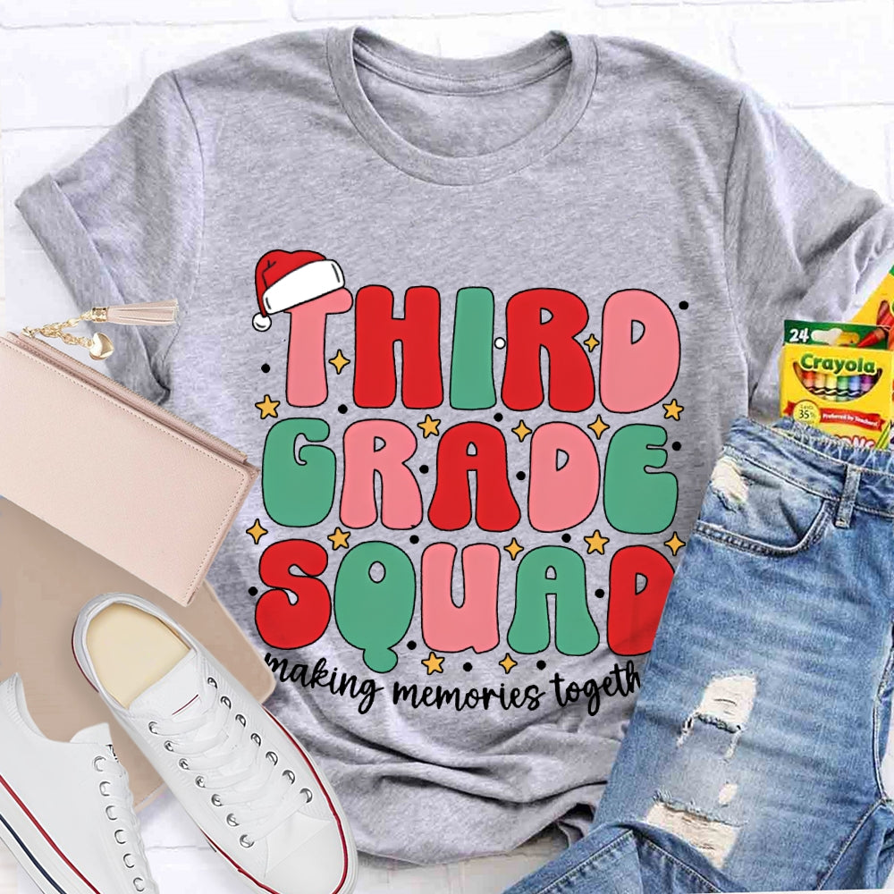 Personalized Grade Third Grade Squad Making Memories Together T-shirt