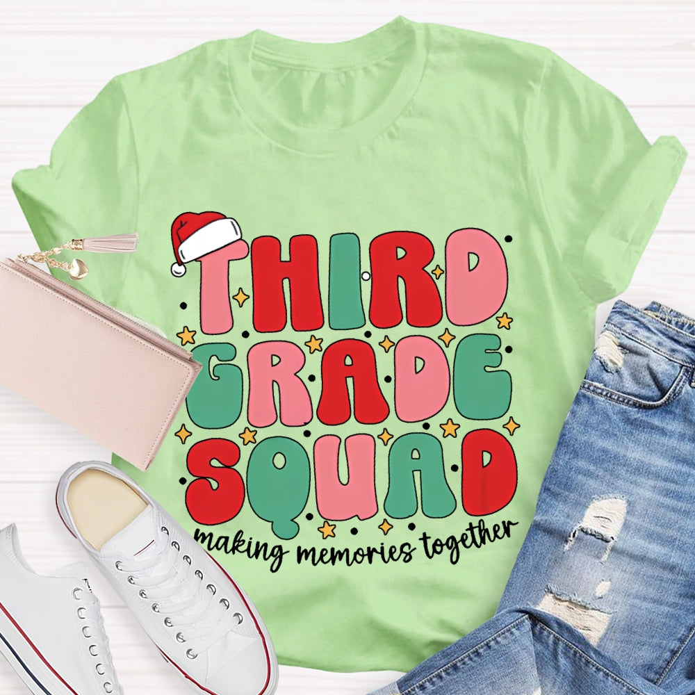 Personalized Grade Third Grade Squad Making Memories Together T-shirt