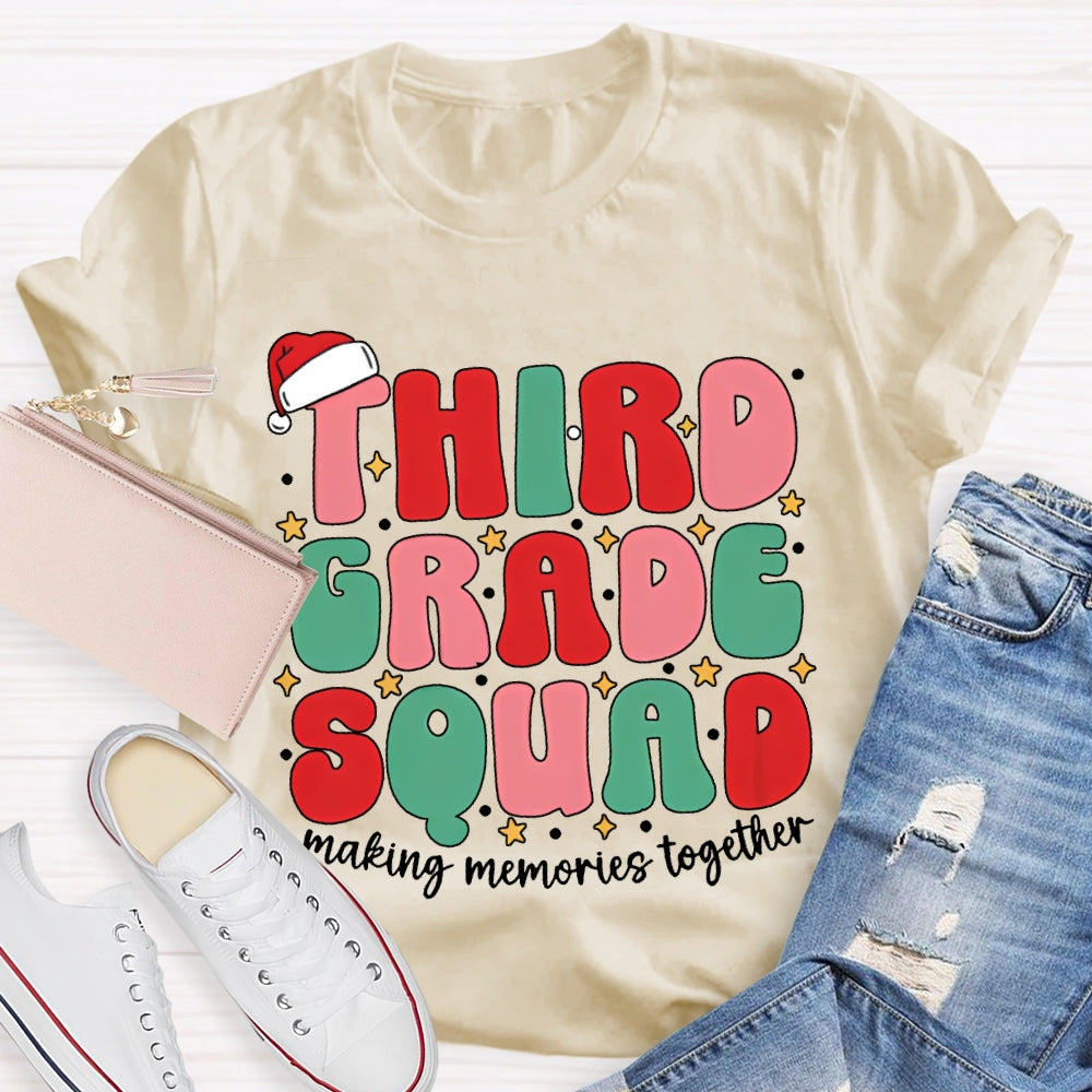 Personalized Grade Third Grade Squad Making Memories Together T-shirt
