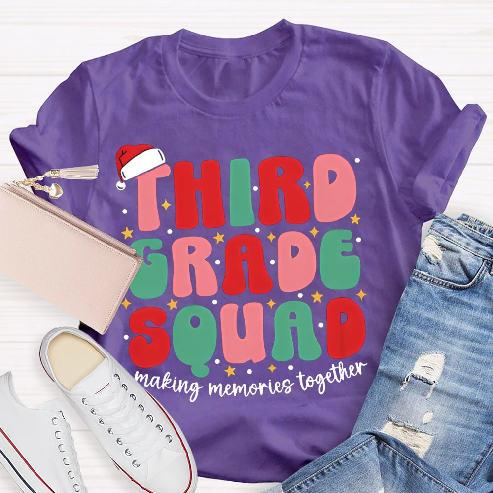 Personalized Grade Third Grade Squad Making Memories Together T-shirt