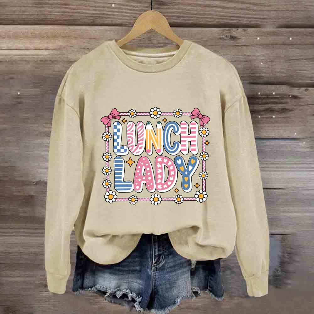Lunch Lady Colorful Fonts And Small Flowers Sweatshirt