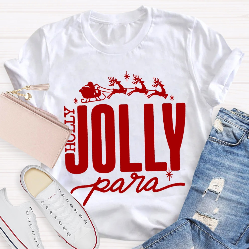 Holly Jolly Para Christmas Reindeer Christmas T-shirt