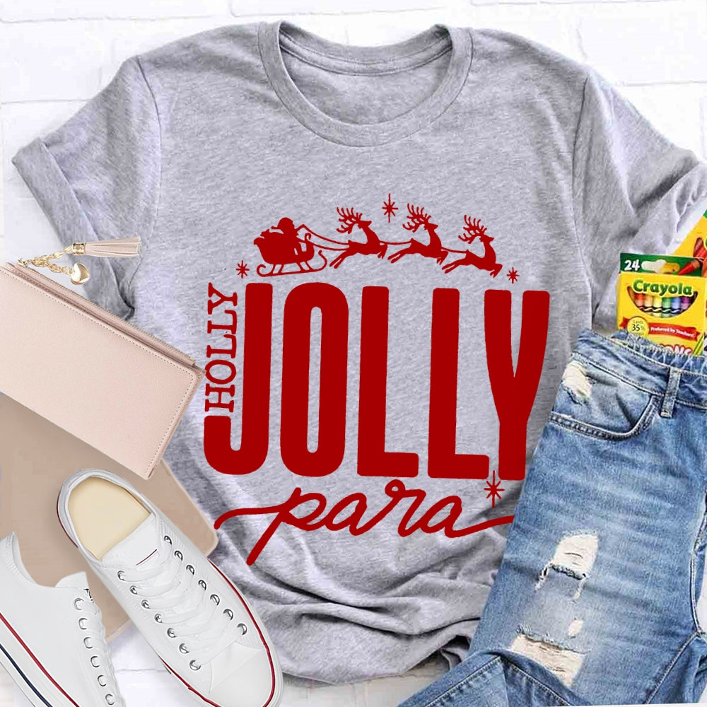 Holly Jolly Para Christmas Reindeer Christmas T-shirt