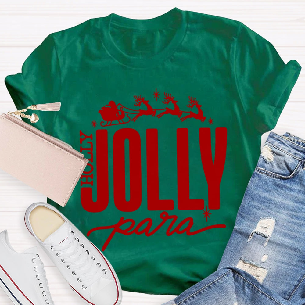 Holly Jolly Para Christmas Reindeer Christmas T-shirt