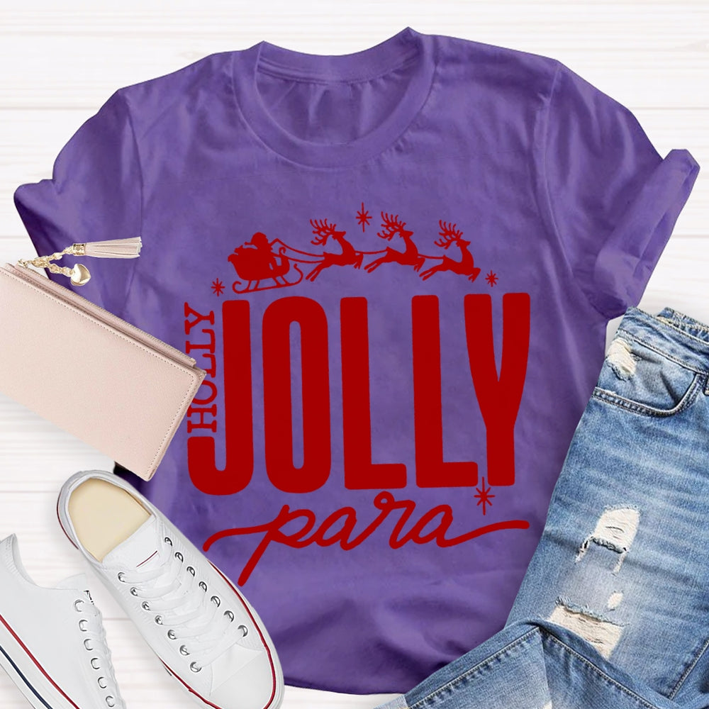Holly Jolly Para Christmas Reindeer Christmas T-shirt