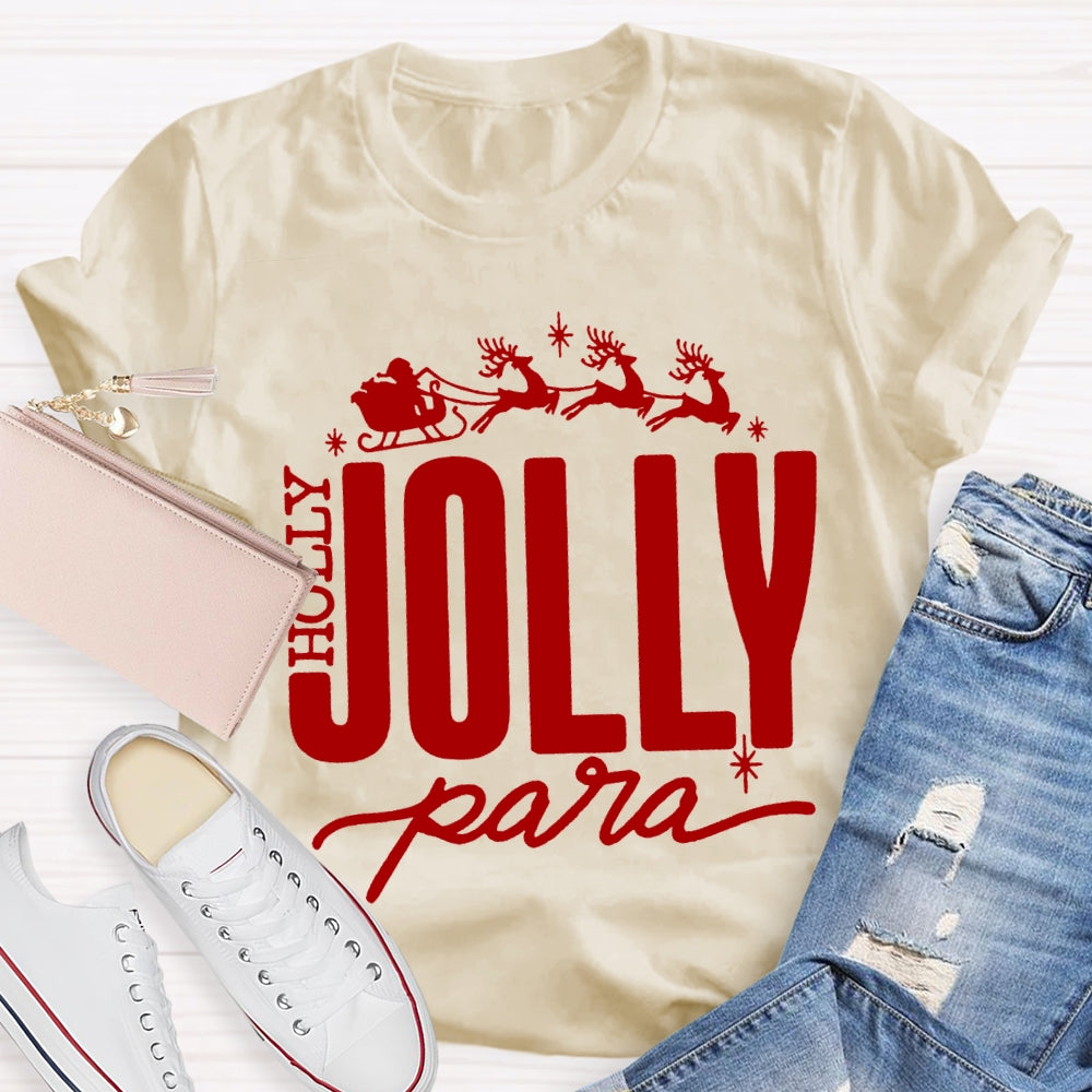 Holly Jolly Para Christmas Reindeer Christmas T-shirt
