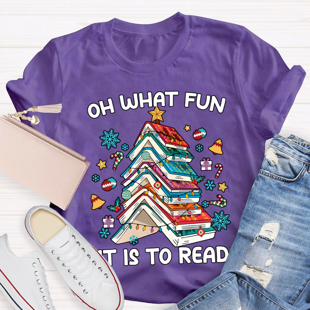Oh What Fun It Is To Read Christmas Trees And Books T-shirt
