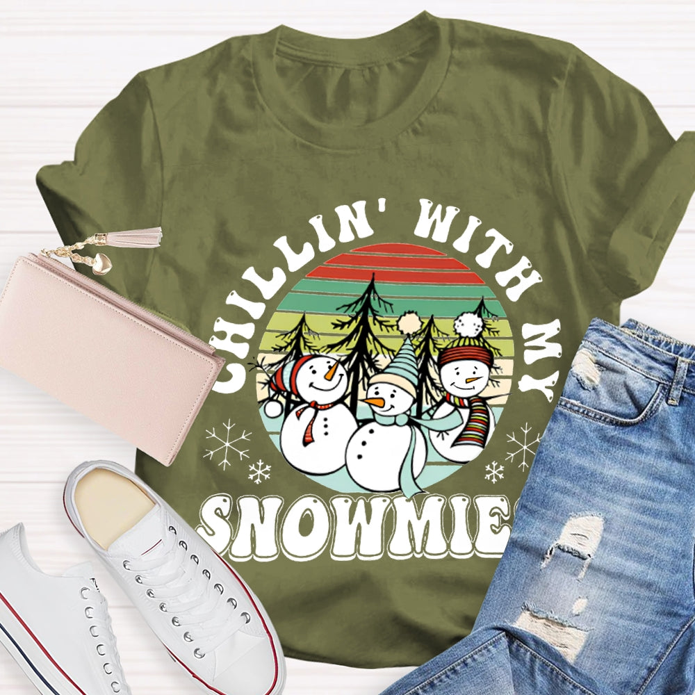 Choillin With My Snowmies Christmas And Snowmen T-shirt