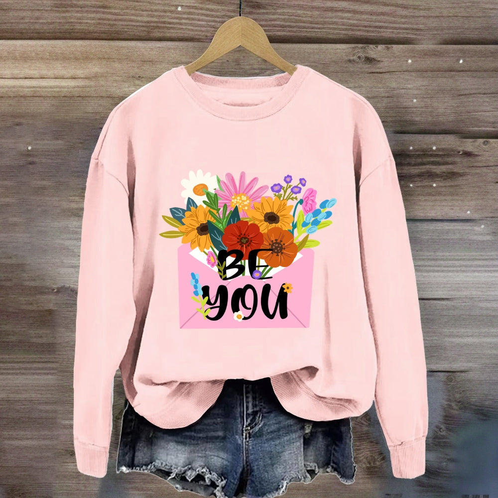 Be You Floral Sweatshirt