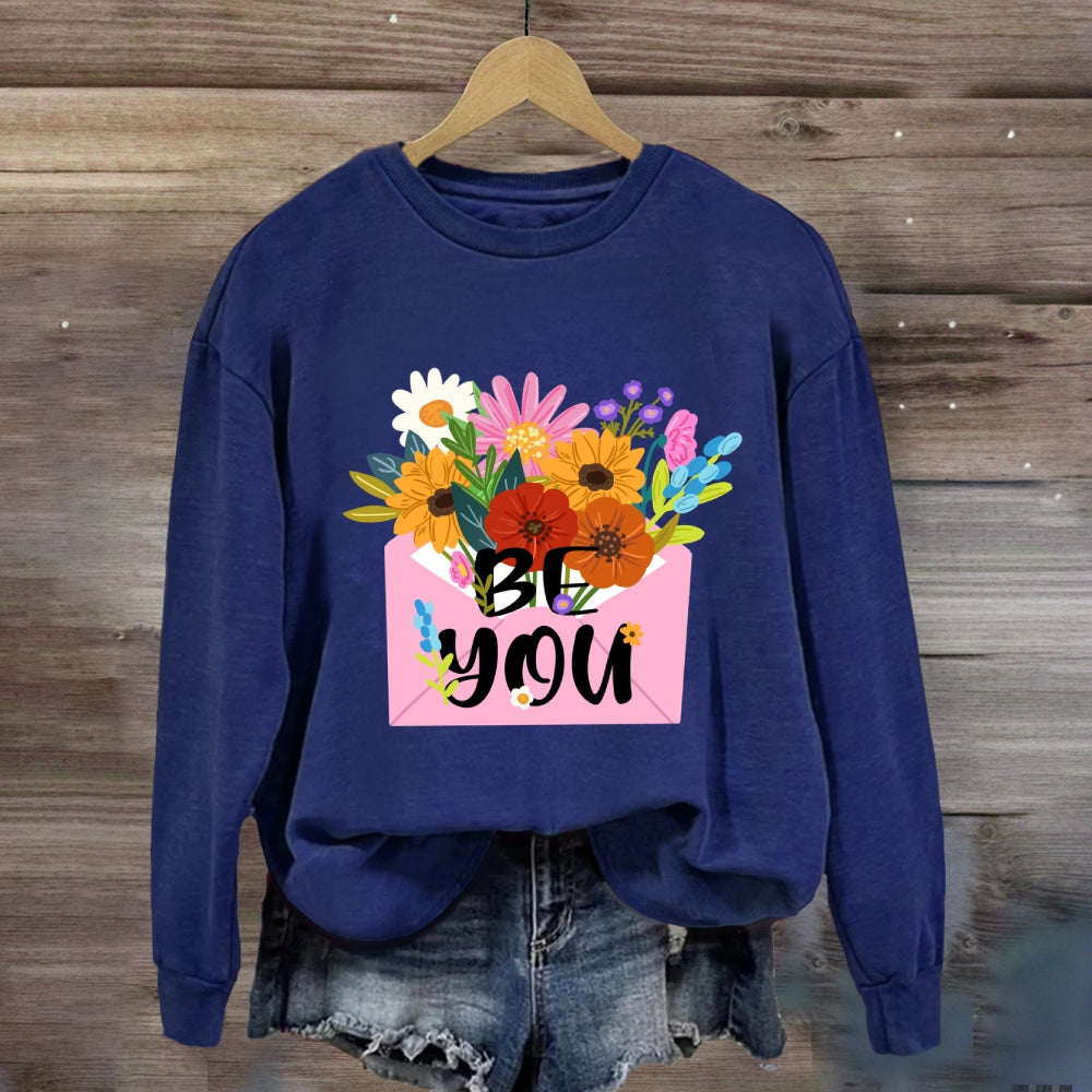 Be You Floral Sweatshirt