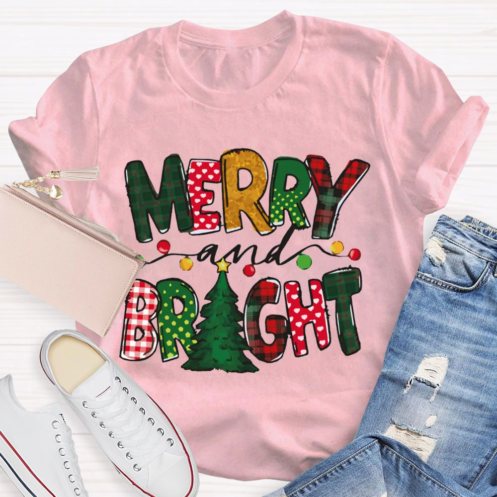 Merry And Bright Christmas Lights And Christmas Vibes T-shirt