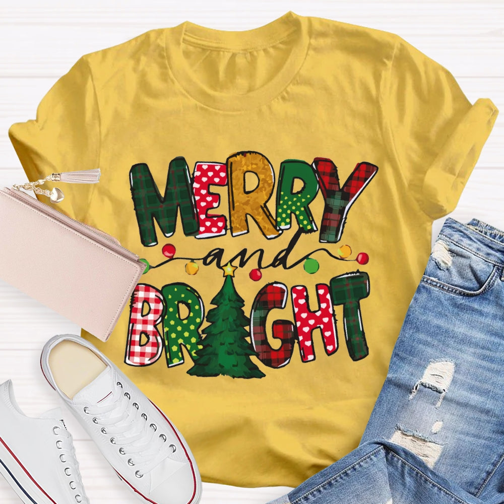 Merry And Bright Christmas Lights And Christmas Vibes T-shirt