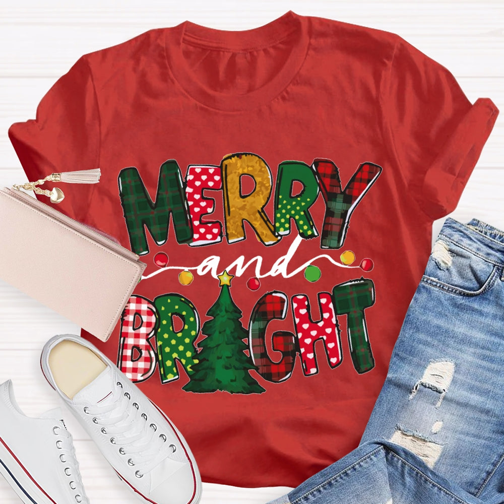 Merry And Bright Christmas Lights And Christmas Vibes T-shirt