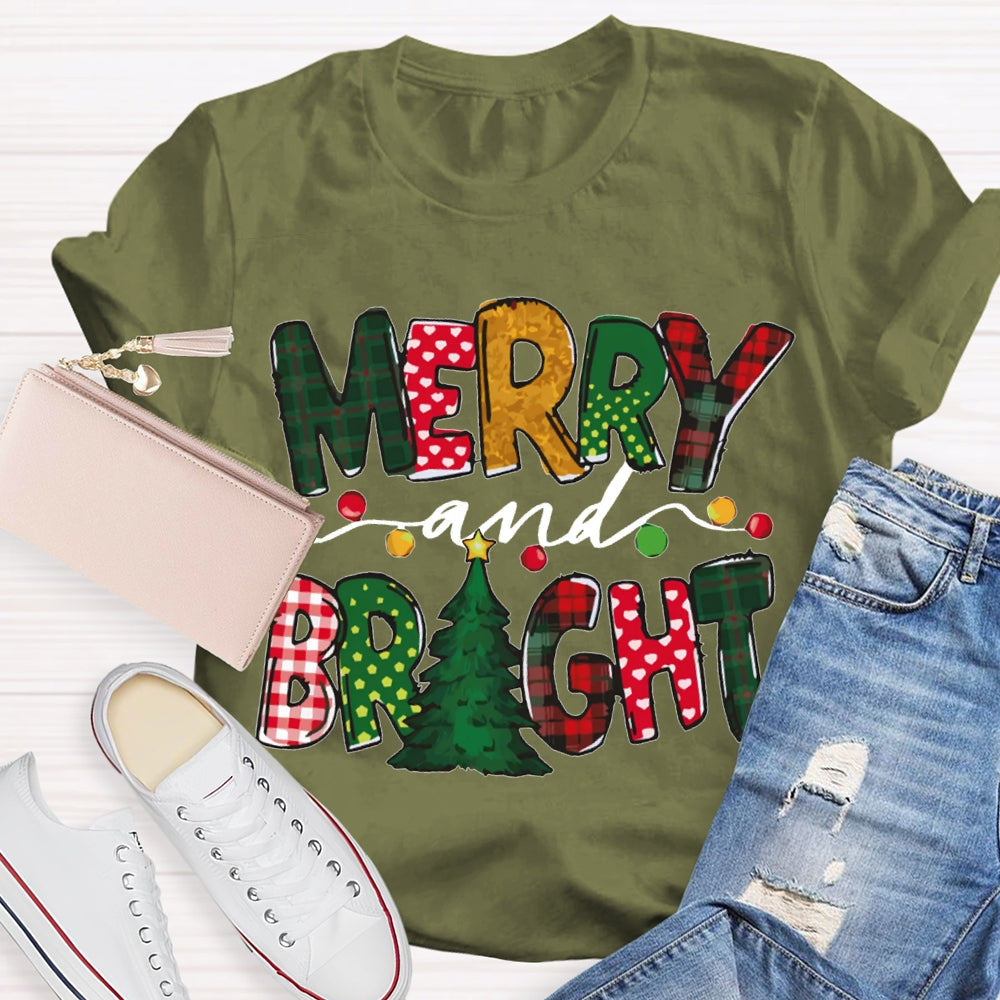 Merry And Bright Christmas Lights And Christmas Vibes T-shirt