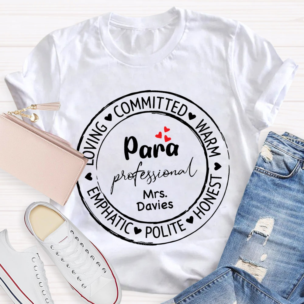 Personalized Name Para Loving Committed Warm Emphatic Polite Honest T-shirt