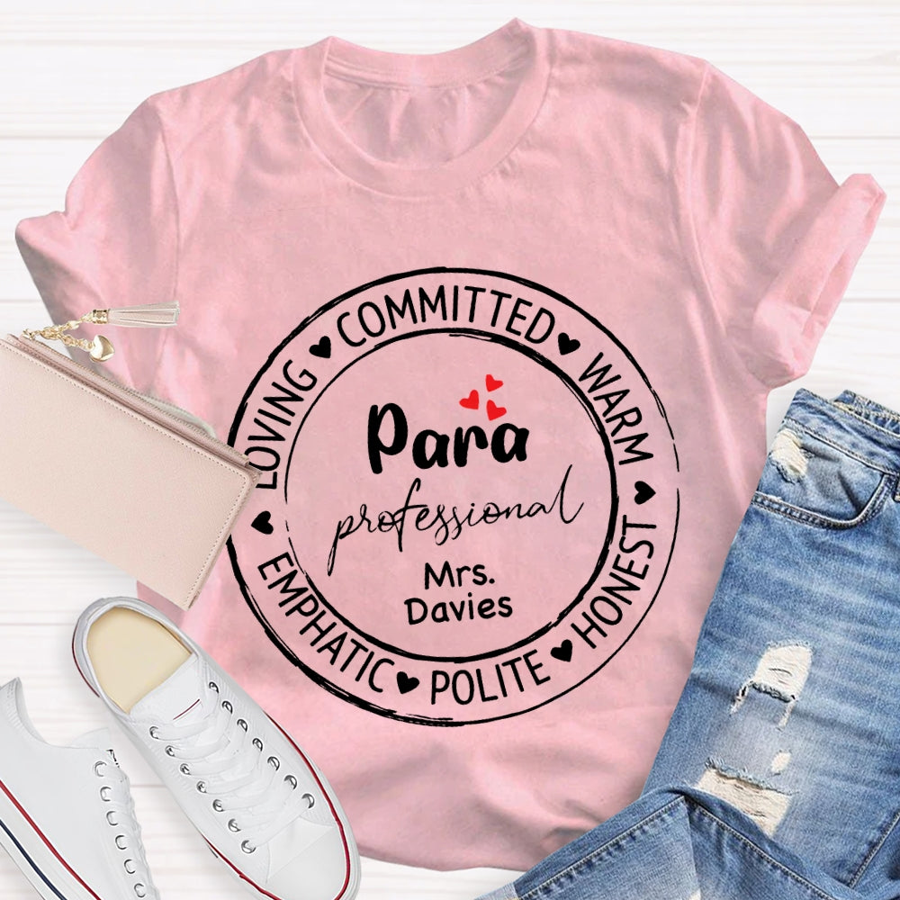 Personalized Name Para Loving Committed Warm Emphatic Polite Honest T-shirt