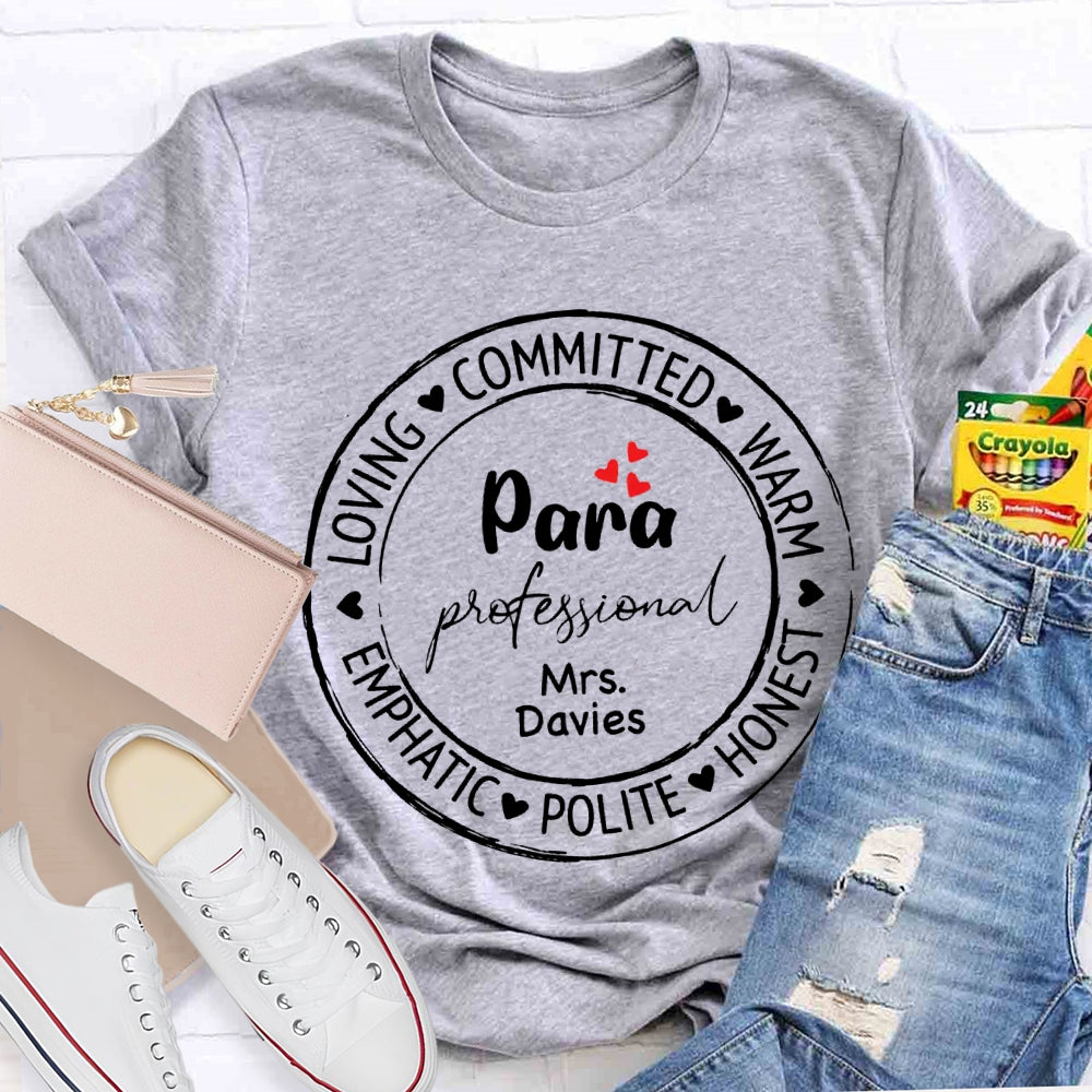 Personalized Name Para Loving Committed Warm Emphatic Polite Honest T-shirt