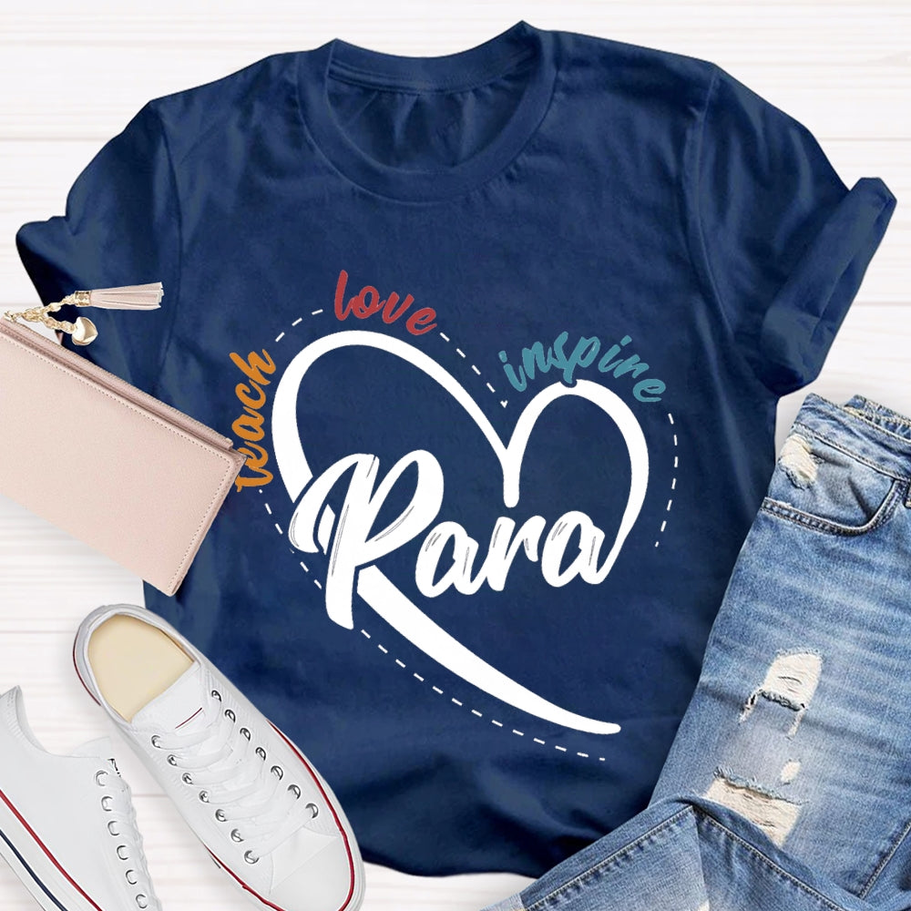 Para Teach Love Inspire Heart Print And Colorful Lettering T-shirt