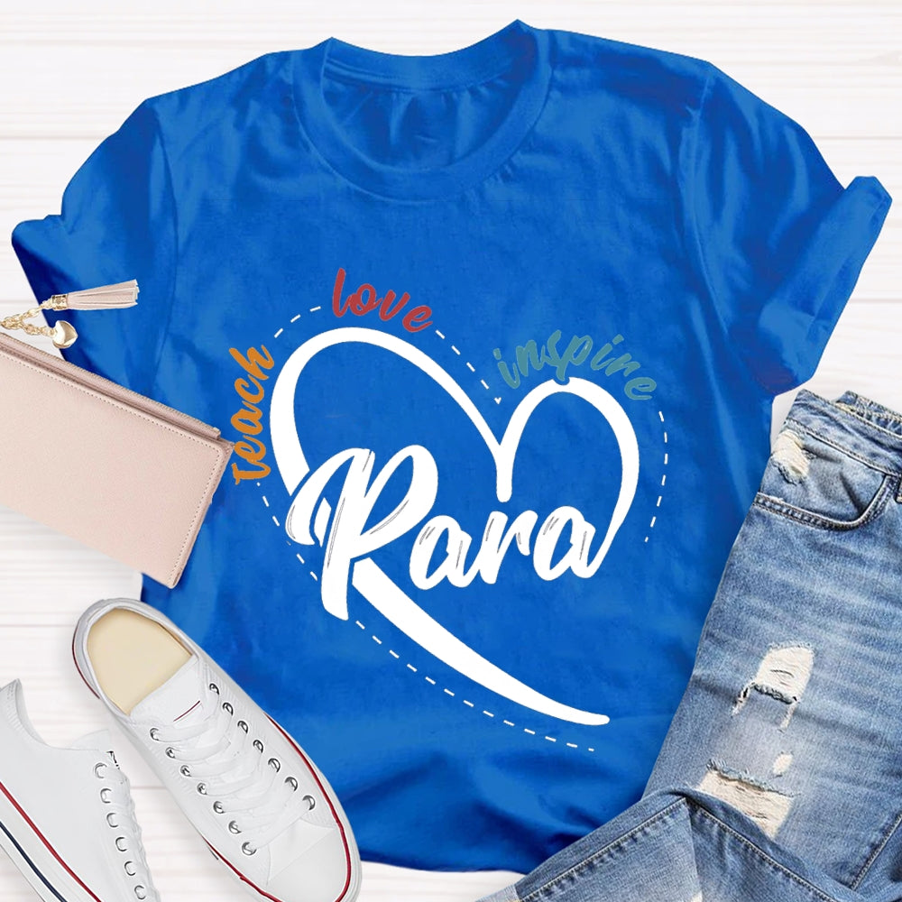 Para Teach Love Inspire Heart Print And Colorful Lettering T-shirt
