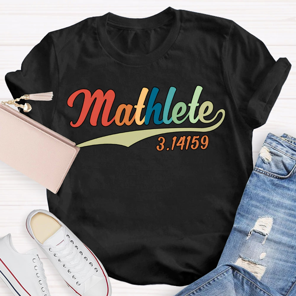 Mathlete Math Teacher With Colored Font T-shirt