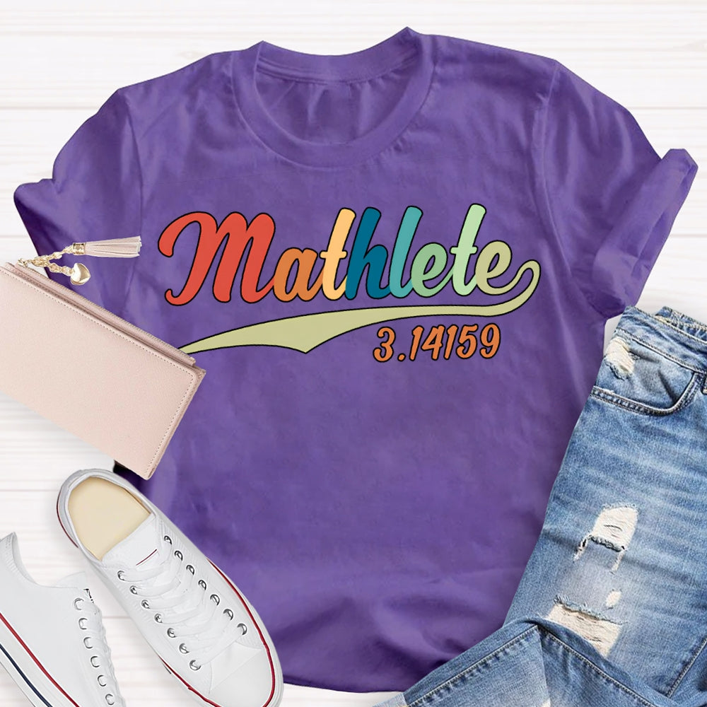 Mathlete Math Teacher With Colored Font T-shirt