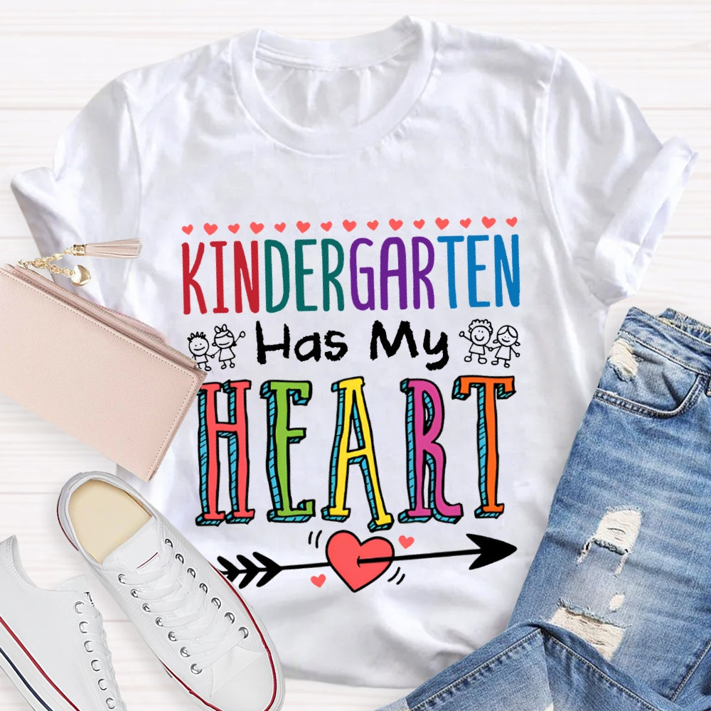 Kindergarten Has My Hearts Colored Font And Shooting Hearts T-shirt