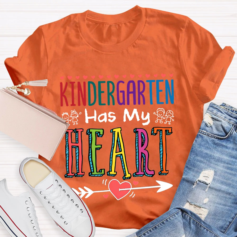 Kindergarten Has My Hearts Colored Font And Shooting Hearts T-shirt