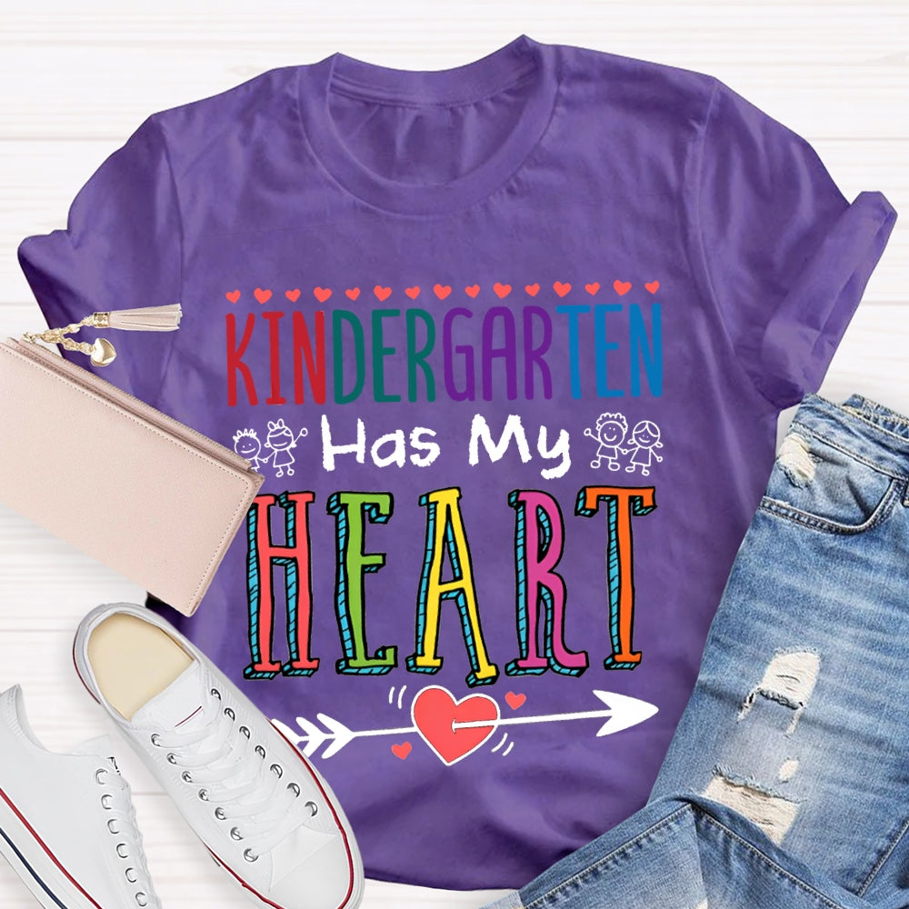 Kindergarten Has My Hearts Colored Font And Shooting Hearts T-shirt