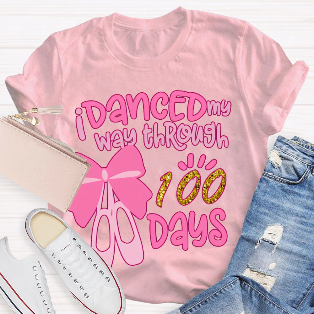 Danced My Way Through 100 Days Pink Bow Dance Shoes T-shirt