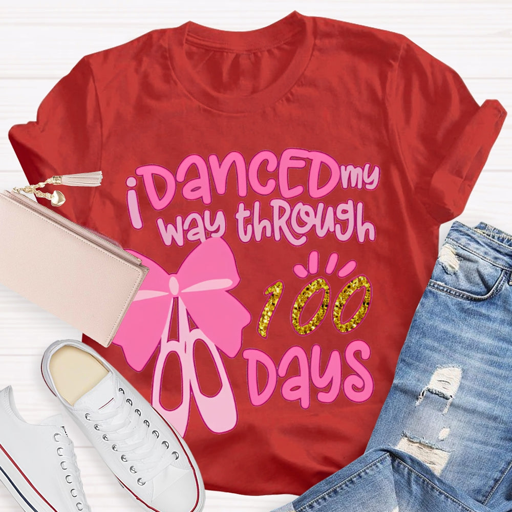 Danced My Way Through 100 Days Pink Bow Dance Shoes T-shirt