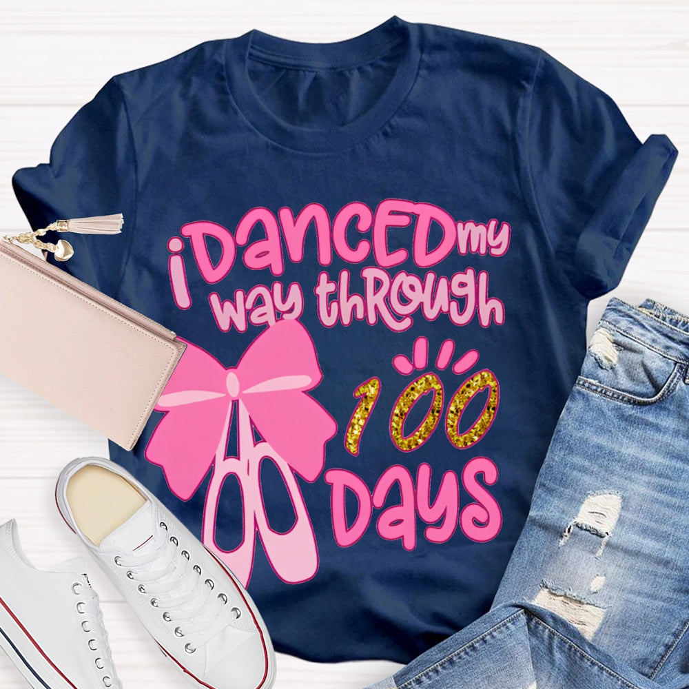 Danced My Way Through 100 Days Pink Bow Dance Shoes T-shirt