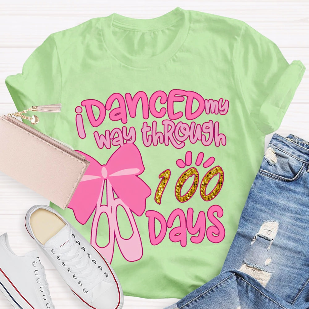 Danced My Way Through 100 Days Pink Bow Dance Shoes T-shirt