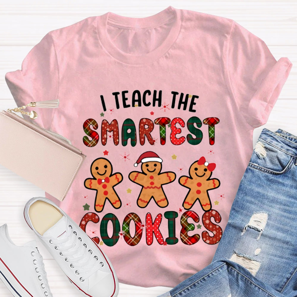I Teach The Smartest Cookies Merry Christmas T-shirt