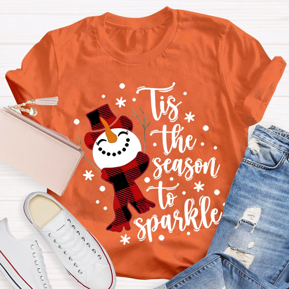 Tis The Season To Sparkle Snowman And Snowflakes Christmas T-shirt
