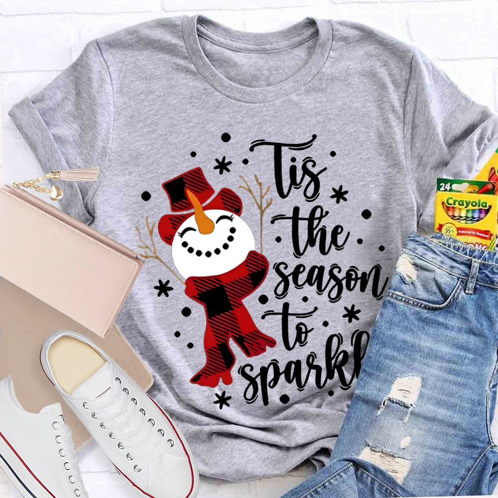 Tis The Season To Sparkle Snowman And Snowflakes Christmas T-shirt