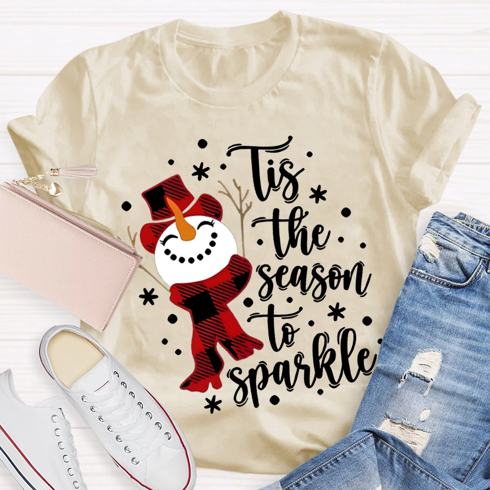 Tis The Season To Sparkle Snowman And Snowflakes Christmas T-shirt