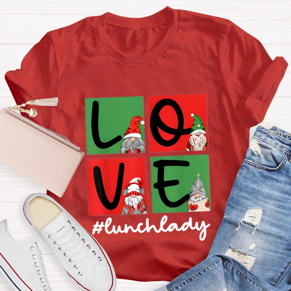 Christmas Love Lunch Lady T-Shirt