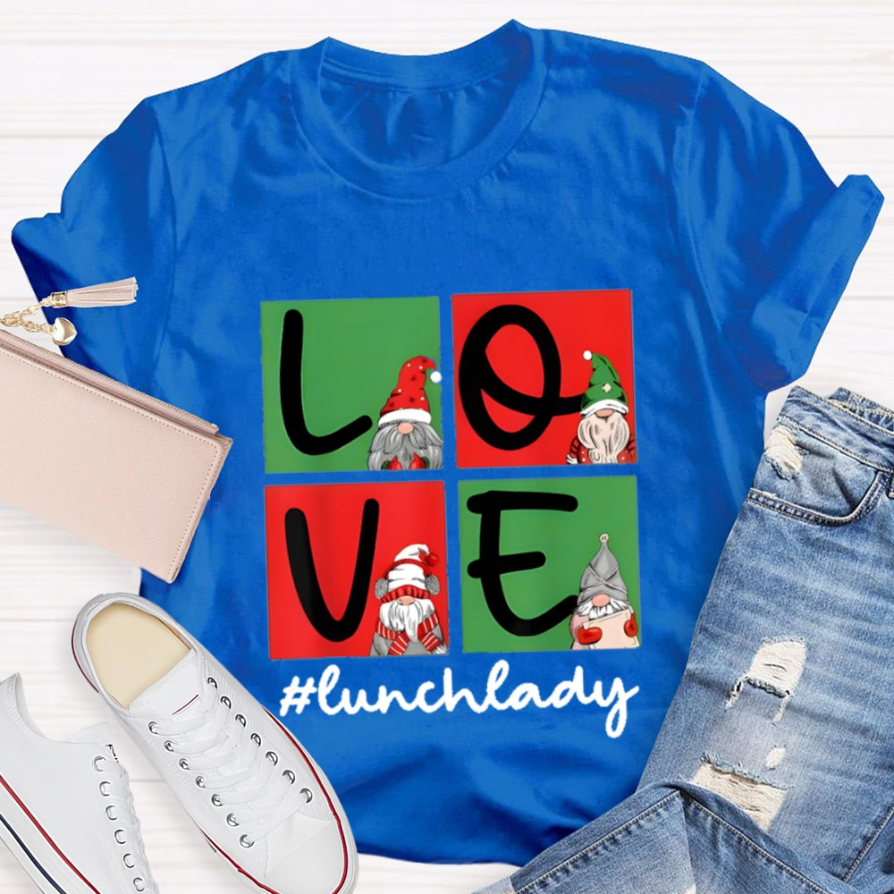 Christmas Love Lunch Lady T-Shirt