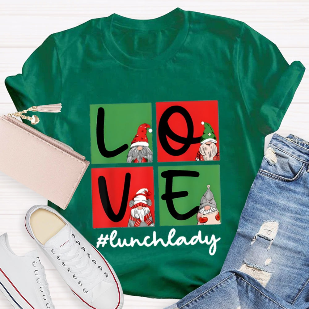 Christmas Love Lunch Lady T-Shirt
