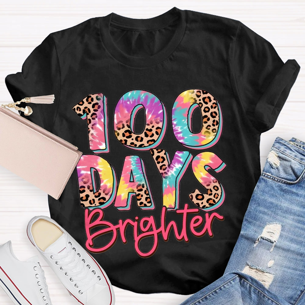 100 Days Brighter Colorful Leopard Print Font T-shirt