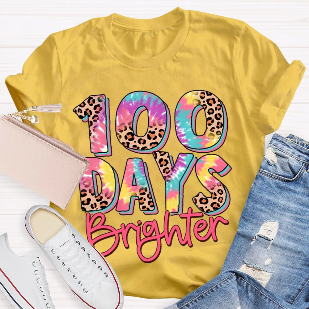 100 Days Brighter Colorful Leopard Print Font T-shirt