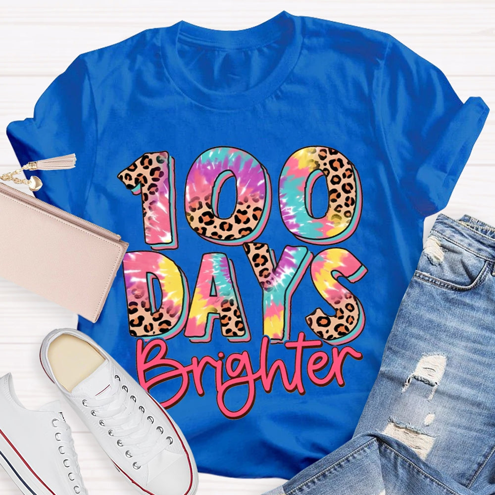 100 Days Brighter Colorful Leopard Print Font T-shirt